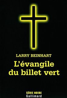 Lévangile du billet vert von Beinhart,Larry | Buch | Zustand gut