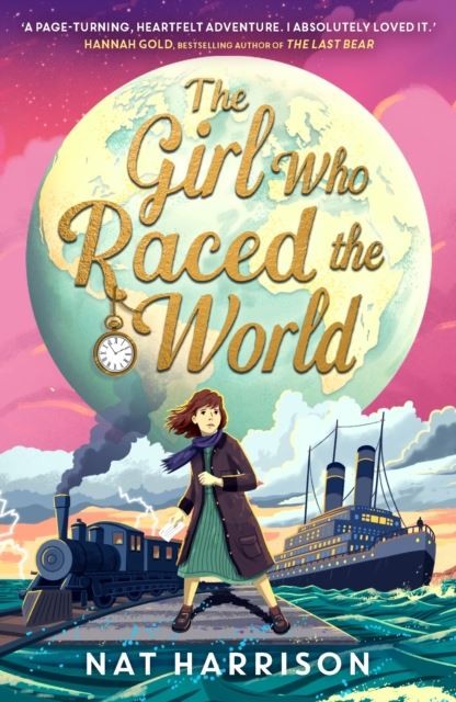 The Girl Who Raced the World by Nat Harrison Paperback