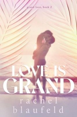 Berehulke - Love Is Grand - New paperback or softback - X555z