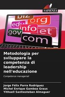 Jorge FéLix Parra RodríGuez (U. A.) | Metodologia Per Sviluppare La...
