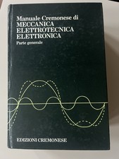 Manuale Cremonese Di Meccanica Elettrotecnica Elettronica - Ed. 1992
