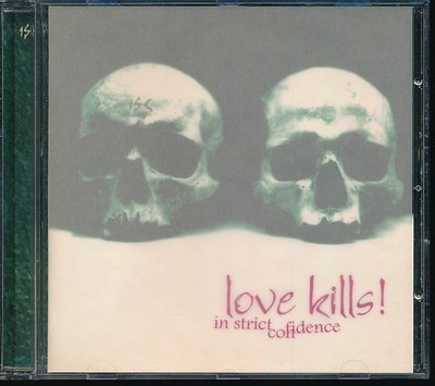 In Strict Confidence - Love Kills (CD)