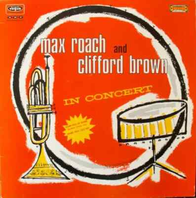 Clifford Brown And Max Roach In Concert Disques Vogue Vinyl LP