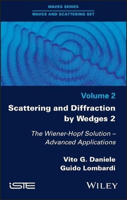 Scattering and Diffraction by Wedges 2 - 9781786306647