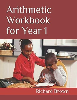 Arithmetic Workbook for Year 1 Buch Independently published