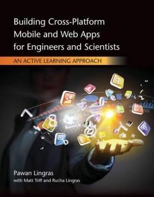 Building Cross-Platform Mobile and Web Apps for Engineers and Scient - VERY GOOD