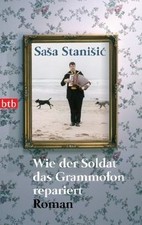 Wie der Soldat das Grammofon repariert: Roman von S... | Buch | Zustand sehr gut