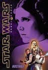 Star Wars Rebel For: Hostage 2 by Alex Wheeler and Inc. Staff Scholastic (2009, Paperback)