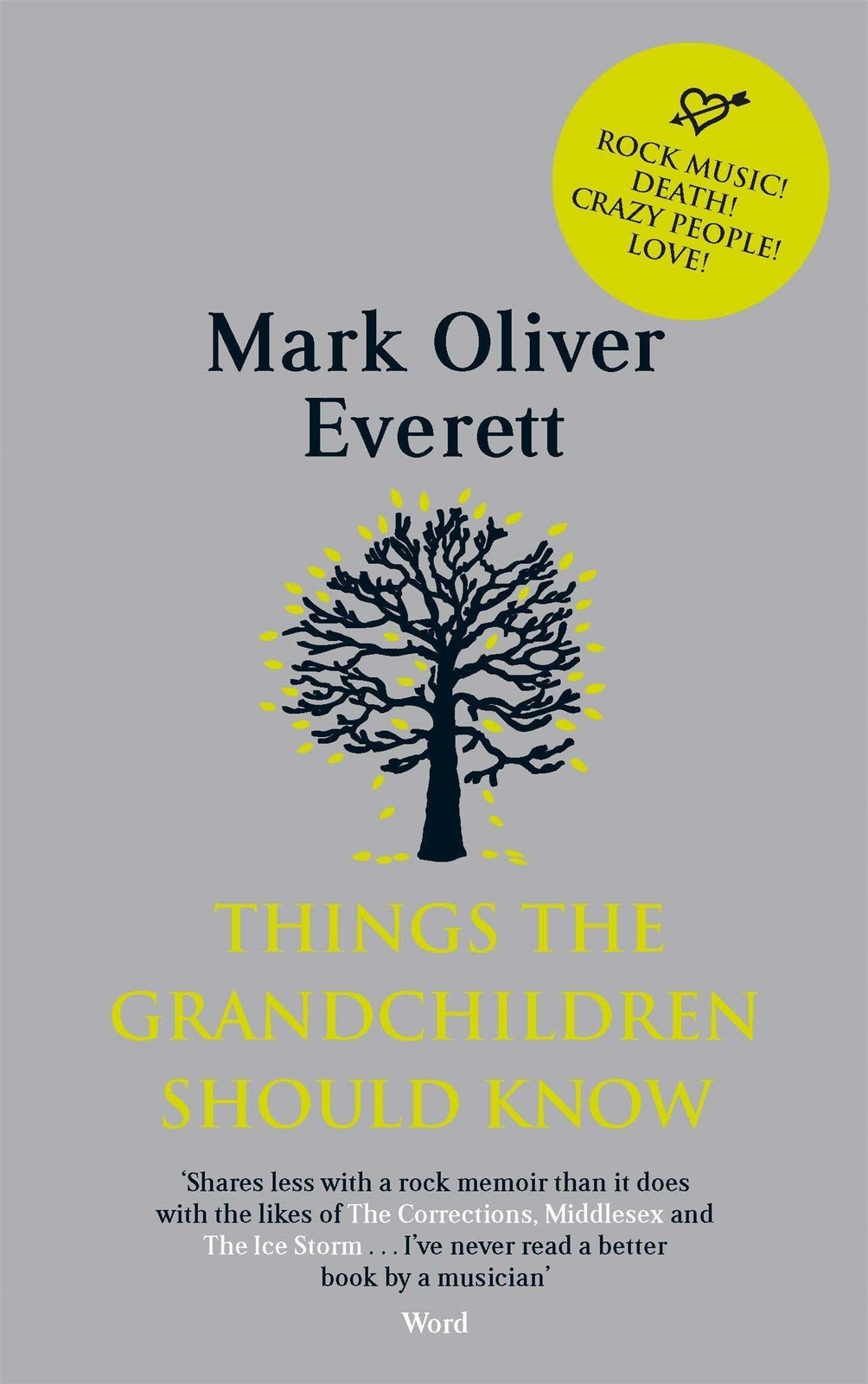 Things The Grandchildren Should Know, Mark Oliver Everett
