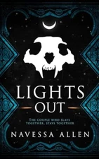 Lights Out: An Into Darkness Novel (..., Allen, Navessa