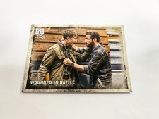 Wounded In Battle 2018 Topps Walking Dead Season 8 Part 1 Card # 22