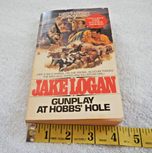 JAKE LOGAN - #77 - SLOCUM - GUNPLAY AT HOBBS' HOLE - ACTION / WESTERN / OLD WEST - Picture 14 of 14