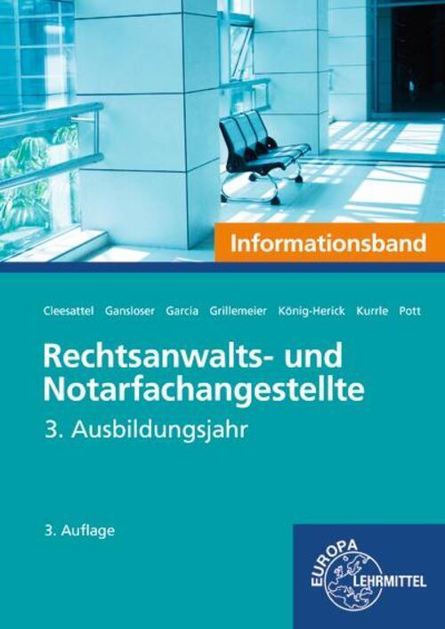 Rechtsanwalts- Und Notarfachangestellte, Informationsband | 3.
