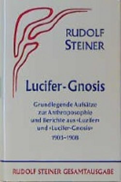 Thumbnail - Lucifer-gnosis, Rudolf Steiner