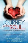 Journey of the Soul...Cracked Pots and Broken Vessels by Dr Phyllis Davis, Rev Carrol Davis (Paperback / softback, 2016)