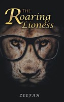 The Roaring Lioness | Zeefah | Buch | Gebunden | Englisch | 2018 | Balboa Press