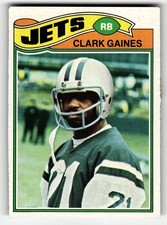 1977 Topps Clark Gaines #306 New York Jets ROOKIE CARD HIGH GRADE BEAUTY!. rookie card picture
