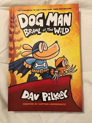 NEW: Dog Man: Brawl of the Wild - from the Creator of Captain Underpants #6