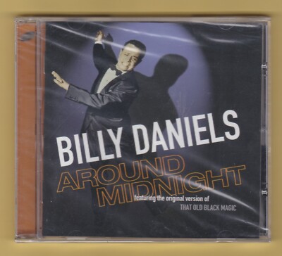 Billy Daniels    Around Midnight : CD - FACTORY SEALED - UNPLAYED LIKE NEW 2003