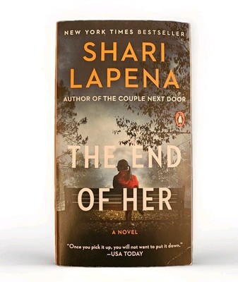 The End of Her Shari Lapena Paperback NY Times Bestselling Author