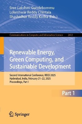 Renewable Energy, Green Computing, and Sustainable Development - 9783032008831