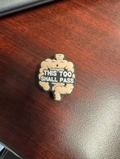 COLON - THIS TOO SHALL PASS CROC shoe charm-