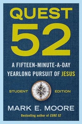 Quest 52 Student Edition: A Fifteen-Minu..., Mark Moore