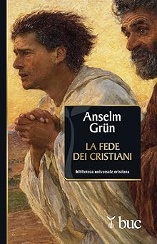 La fede dei cristiani Grï¿½n, Anselm