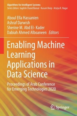Hassanien - Enabling Machine Learning Applications in Data Science   P - X555z