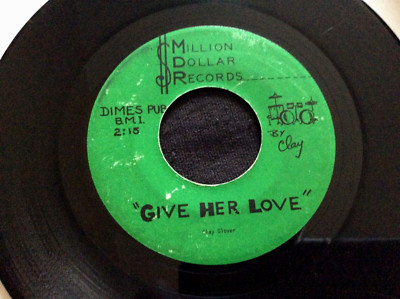CLAY GLOVER Give Her Love RARE PRIVATE PRESS Fuzz guitar 45