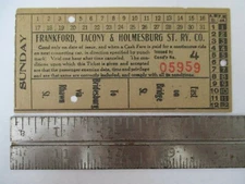 1910 Frankford, Tacony & Holmesburg St Railway Philadelphia PA Trolley Ticket