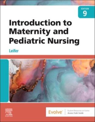 Introduction to Maternity and Pediatric - Paperback, by Leifer MA RN - Good