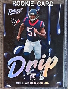 WILL ANDERSON JR. 2023 PRESTIGE FOOTBALL ROOKIE DRIP SP TEXANS #3 RC Q0294