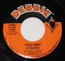 Lee McDonald 7" 45 HEAR NORTHERN SOUL Little Things DEBBIE 1976 Memories