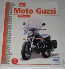 Reparaturanleitung Moto Guzzi 750 S / S3, 850 T / T3, California Le Mans V-1000