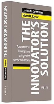 The Innovators Solution: Warum manche Unternehmen e... | Buch | Zustand wie neu