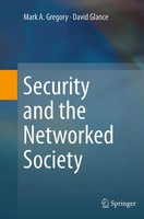 Mark A. Gregory (U. A.) | Security And The Networked Society | Taschenbuch | Xvi