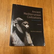 Ancient Mediterranean Civilizations : From Pr...