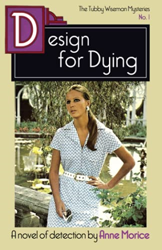 Design for Dying: a Tubby Wiseman Mystery - NEW Anne Morice 2021 - Foto 1 di 2