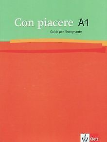 Con piacere / Guida per linsegnante A1 von Pla-L... | Buch | Zustand akzeptabel - Pla-Lang, Luisa, Lang, Luisa Pla-