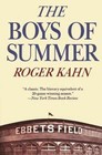 The Boys of Summer : The Classic Narrative of Growing up Within Shouting Distance of Ebbets Field, Covering the Jackie Robinson Dodgers, and What's Happened to Everybody Since by Roger Kahn (1998, Paperback)