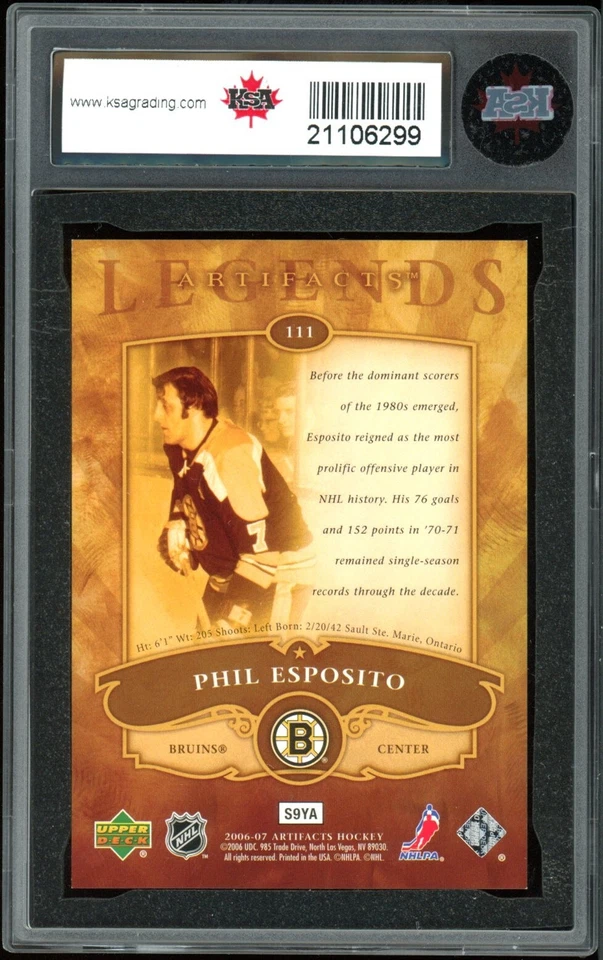 2006-07 Upper Deck Artifacts Legends #111 Phil Esposito #120/999 KSA 10 Gem Mint - Image 2 of 2