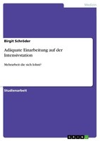 Birgit SchröDer | AdäQuate Einarbeitung Auf Der Intensivstation | Taschenbuch