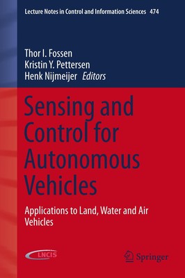 Sensing and Control for Autonomous Vehicles Thor I. Fossen