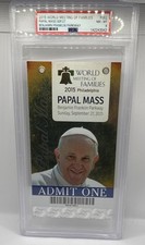 2015 World Meeting Of Families Benjamin Franklin Parkway Papal Mass Ticket PSA 8