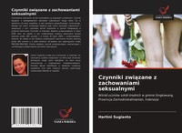 Hartini Sugianto | Czynniki Zwi¿Zane Z Zachowaniami Seksualnymi | Taschenbuch