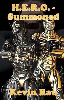 H.E.R.O. - Summoned by Kevin Rau (English) Paperback Book