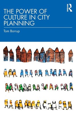 The Power of Culture in City Planning | Tom Borrup | Taschenbuch | Englisch
