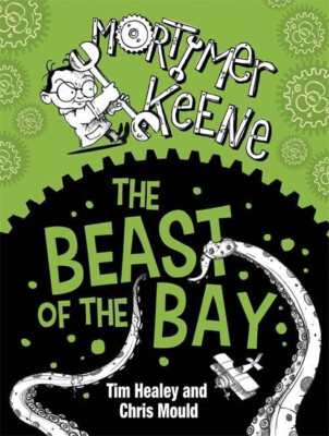 Mortimer Keene: Beast of the Bay -Chris Mould Tim Healey Fiction Book Aus Stock