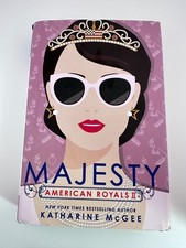American Royals Ser.: American Royals II: Majesty by Katharine McGee (2020,...